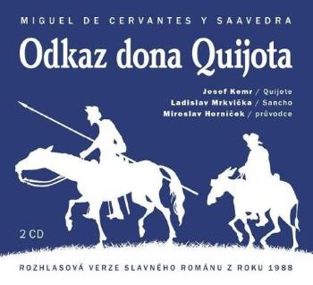 Odkaz dona Quijota - Cervantes de Miguel