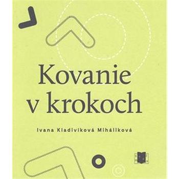 Kovanie v krokoch (978-80-8194-015-6)