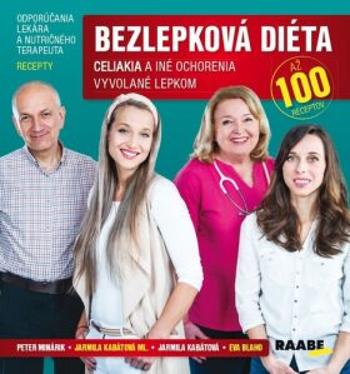 Bezlepková diéta + CD - Peter Minárik, Jarmila Kabátová, Jarmila ml. Kabátová