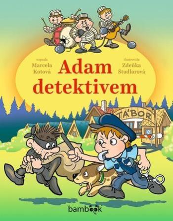 Adam detektivem - Študlarová Zdeňka
