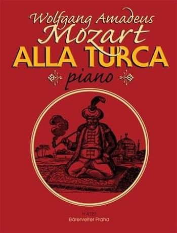 Alla Turca - Mozart Wolfgang Amadeus