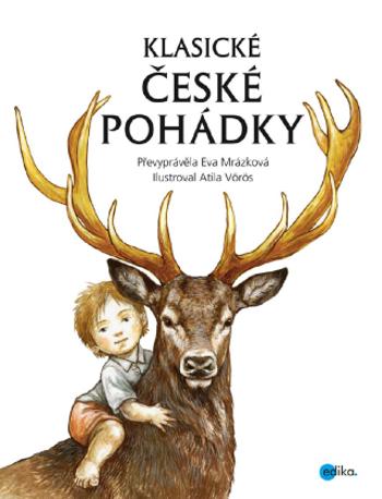 Klasické české pohádky - Eva Mrázková - e-kniha
