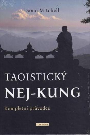 Taoistický NEJ-KUNG - Mitchell Damo