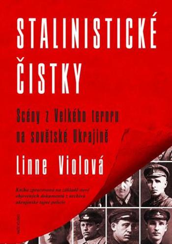 Stalinistické čistky - Violová Lynne
