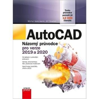 AutoCAD Názorný průvodce pro verze 2019 a 2020 (978-80-251-4994-2)