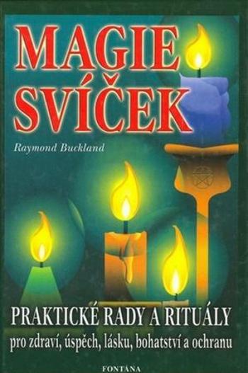 Magie svíček - Buckland Raymond
