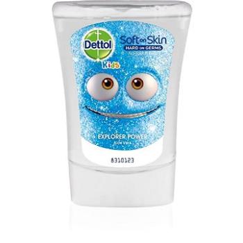 DETTOL Kids Náplň do bezdot. dávkovače mýdla Dobrodruh 250 ml (5997321781235)