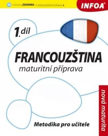 Francouzština 1 maturitní příprava - metodika - Daniele Bourdais