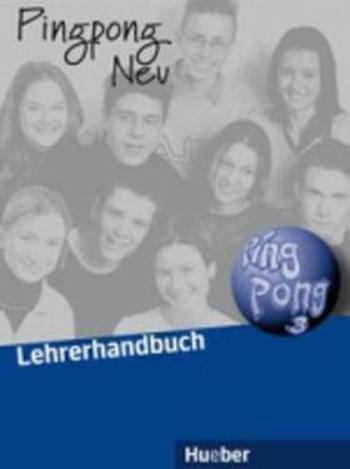 Pingpong neu 3: Lehrerhandbuch - K. Frölich, Gabriele Kopp