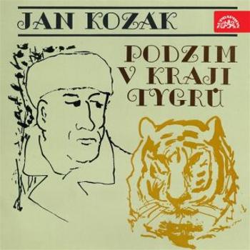 Podzim v kraji tygrů - Jan Kozák - audiokniha