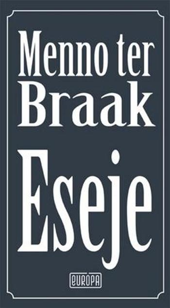 Eseje - ter Braak Menno