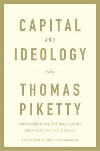 Capital and Ideology - Thomas Piketty