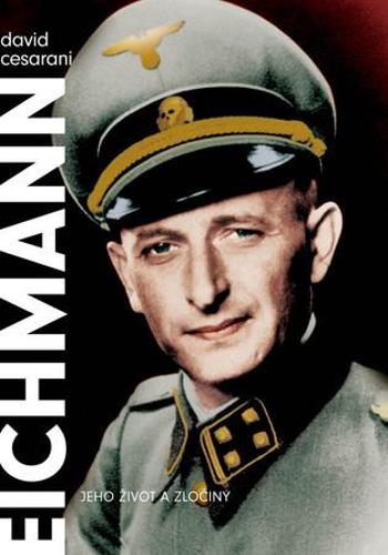 Eichmann - Cesarani David