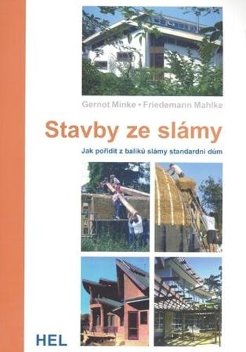 Stavby ze slámy - Minke Gernot