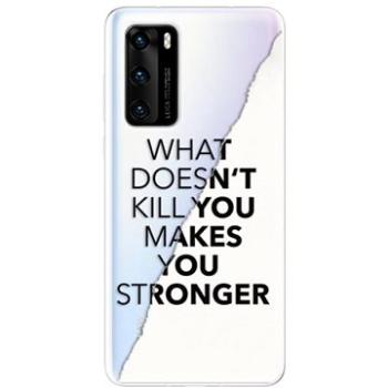 iSaprio Makes You Stronger pro Huawei P40 (maystro-TPU3_P40)
