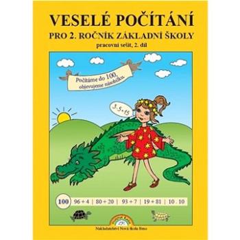 Veselé počítání pro 2. ročník základní školy pracovní sešit, 2. díl: Duhová řada (978-80-87565-08-7)