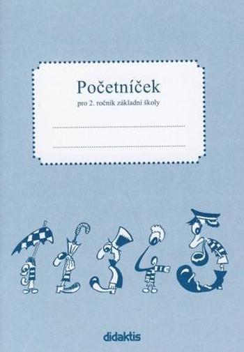 Početníček pro 2. ročník základní školy - Tarábková M., Korytiák S. - Korityák S.