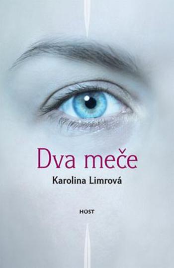 Dva meče - Limrová Karolina