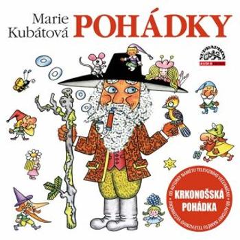 Marie Kubátová - Pohádky - Marie Kubátová - audiokniha