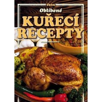 Oblíbené kuřecí recepty (978-80-7322-136-2)