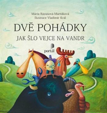 Dvě pohádky - Príbusová Margita