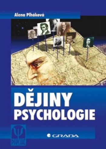 Dějiny psychologie - Alena Plháková - e-kniha
