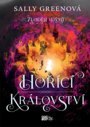 Hořící království - Sally Greenová - e-kniha