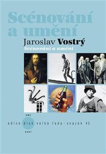 Scénování a umění - Vostrý Jaroslav