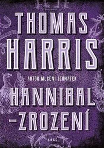Hannibal Zrození - Harris Thomas