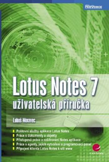 Lotus Notes 7 - Luboš Moravec - e-kniha