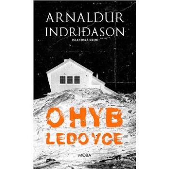 Ohyb ledovce (978-80-279-0050-3)