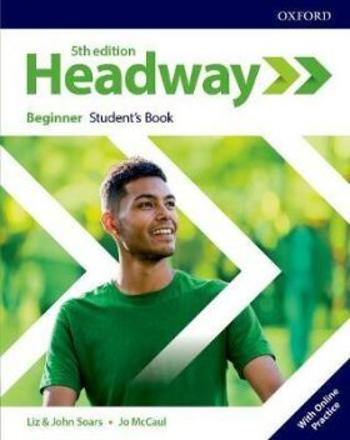 New Headway Fifth Edition Beginner Student´s Book with Student Resource Centre Pack - John Soars, Liz Soars