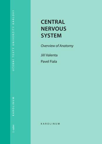 Central Nervous System - Jiří Valenta, Pavel Fiala - e-kniha