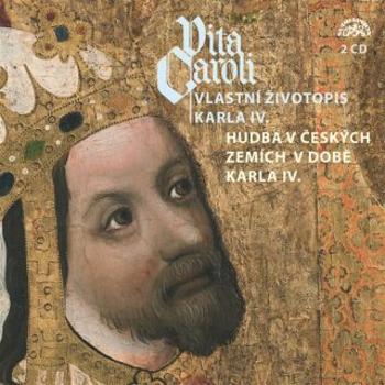 Vita Caroli - Vlastní životopis Karla IV. + Hudba na dvoře Karla IV. - Karel IV., Liturgický text - audiokniha