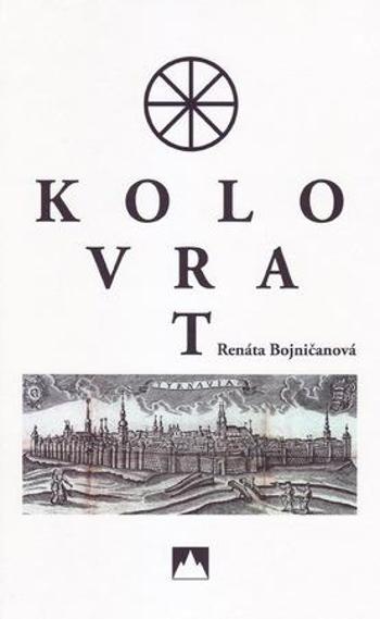 Kolovrat - Bojničanová Renáta