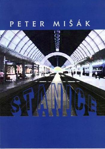 Stanice - Mišák Peter