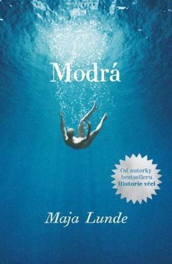 Modrá - Maja Lunde - e-kniha