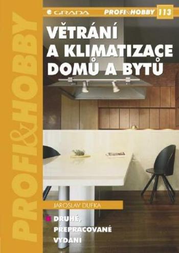 Větrání a klimatizace domů a bytů - Jaroslav Dufka - e-kniha