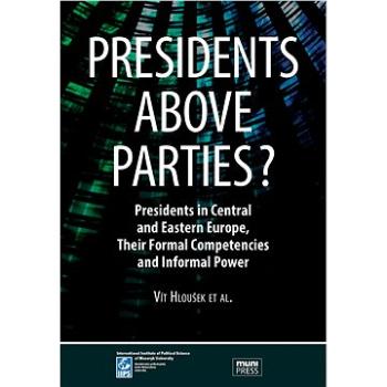 Presidents above Parties? (978-80-210-6687-8)