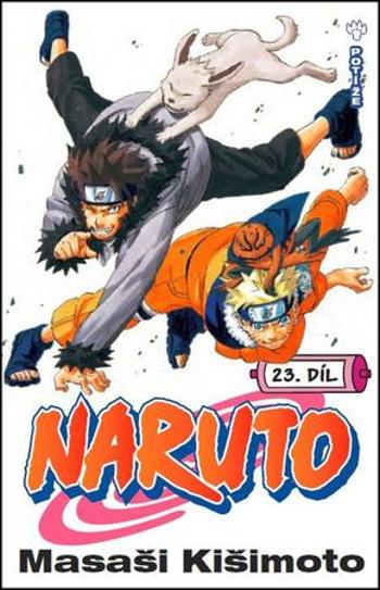 Naruto 23 Potíže - Kišimoto Masaši
