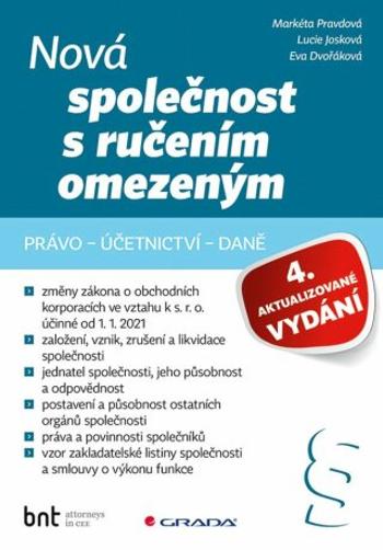 Nová společnost s ručením omezeným - 4. aktualizované vydání - Markéta Pravdová, Lucie Josková, Eva Dvořáková - e-kniha