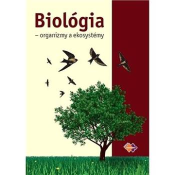 Biológia - organizmy a ekosystémy (978-80-8091-570-4)