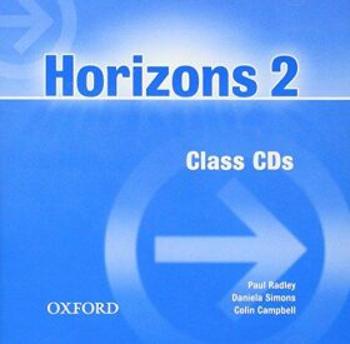 Horizons 2 Class Audio CDs /2/ - Paul Radley, Daniela Simons, Colin Campbell