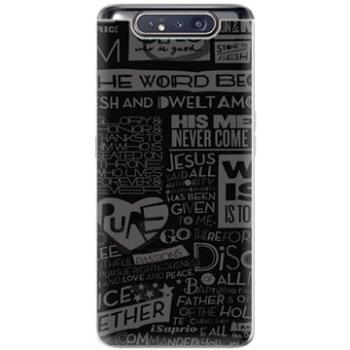 iSaprio Text 01 pro Samsung Galaxy A80 (text01-TPU2_GalA80)