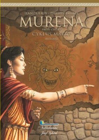 Murena - Jean Dufaux, Philippe Delaby
