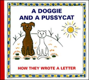 A Doggie and a Pussycat How They Wrote a Letter - Čapek Josef