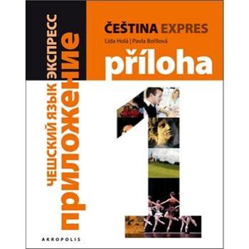 Čeština expres 1 (A1/1) + CD: Ruská (978-80-87481-24-0)