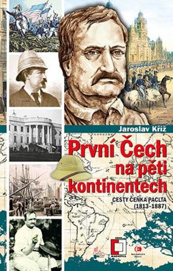 První Čech na pěti kontinentech - Kříž Jaroslav