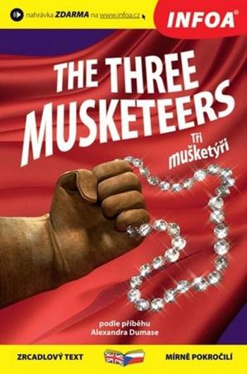 The Three Musketeers/Tři mušketýři - Dumas Alexandre