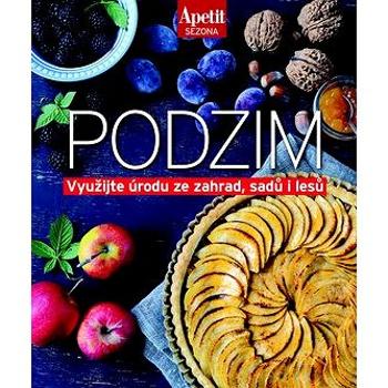 Podzim: Využijte úrodu ze zahrad, sadů i lesů (978-80-87575-57-4)